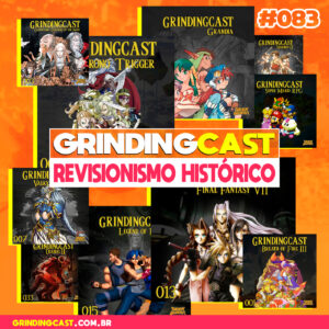 Grindingcast 083 – Revisionismo historico