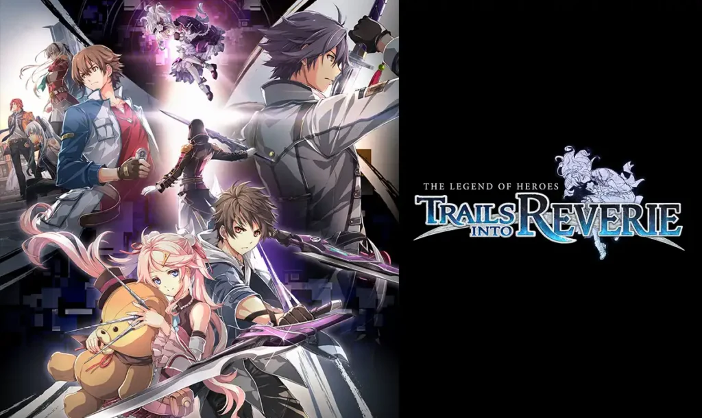 The Legend of Heroes: Trails into Reverie - Review