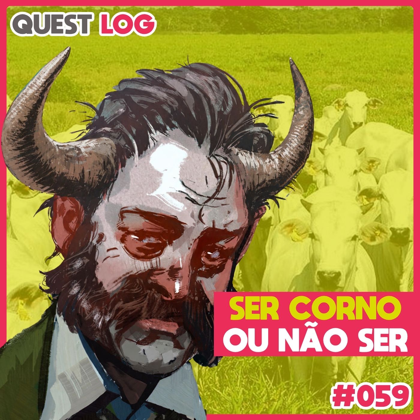 Quest Log 059 - Ser corno ou não ser - Grindingcast - O podcast de RPG